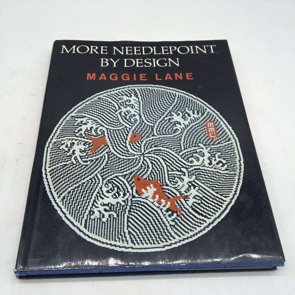 More Needlepoint by Design by Maggie  Lane HC DJ 1972 Patterns How To Yarn Work